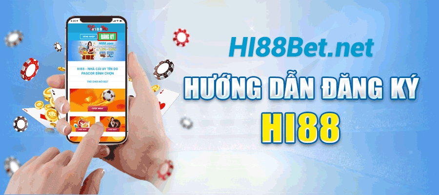 Hướng dẫn đăng ký Hi88